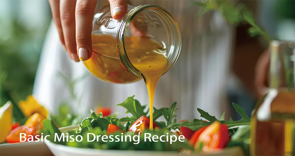Basic Miso Dressing Recipe | Marukome USA