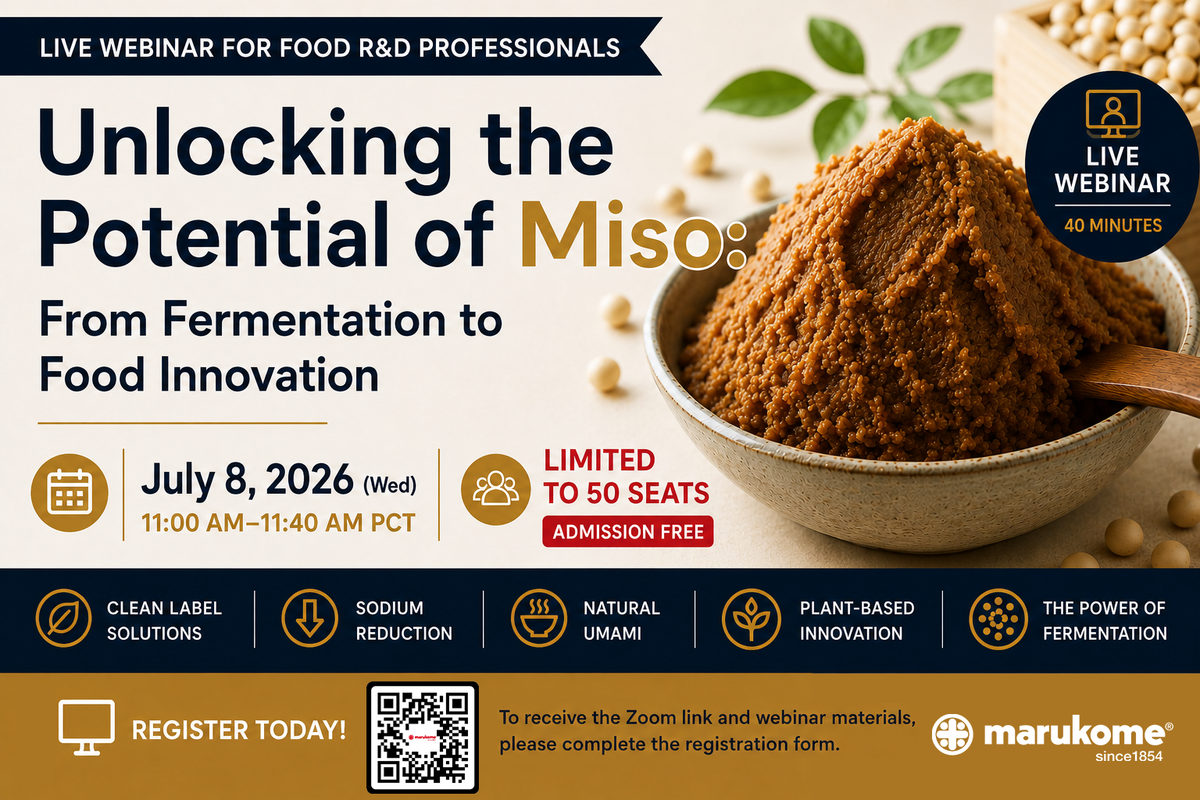 Join Our Free ZOOM Webinar Wednesday, July 8th, 2026: Unlocking the Potential of Miso : From Fermentation to Food Innovation