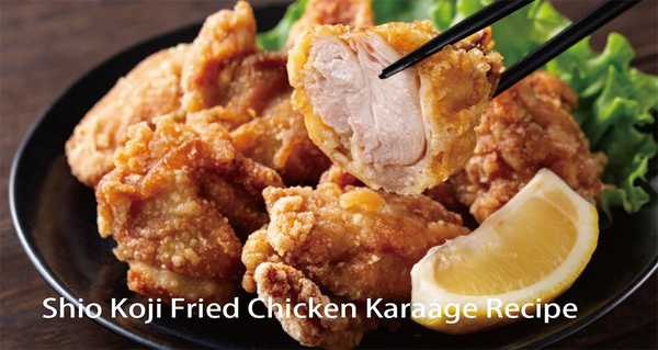 Shio Koji Fried Chicken Karaage recipe | Marukome USA